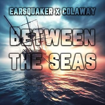 Between The Seas — Colaway Single-Cover
